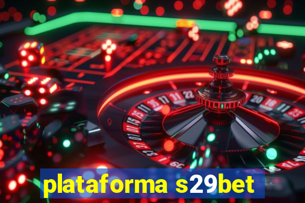 plataforma s29bet